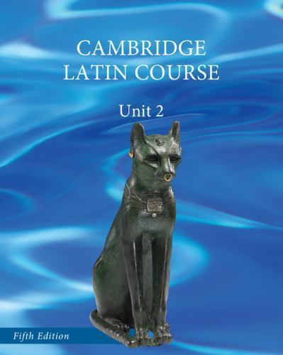 North American Cambridge Latin Course Unit 2 Student’s Book, Cambridge Universit