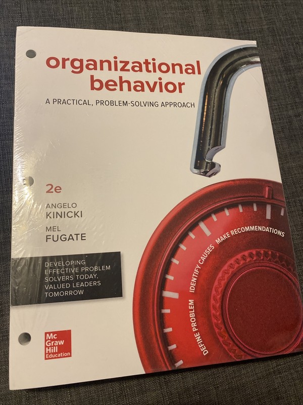 Loose Leaf for Organizational Behavior: a Practical, Problem-Solving Approach by