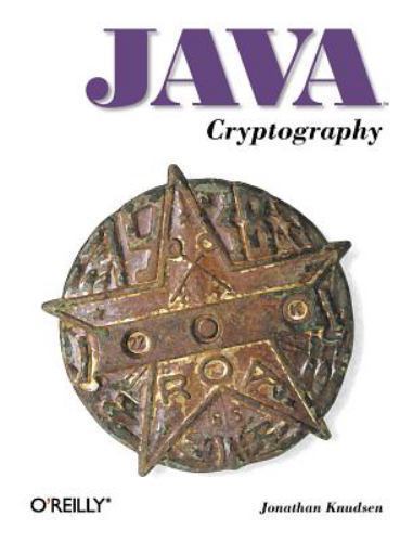 Java Cryptography; Java Series – paperback, 9781565924024, Jonathan Knudsen