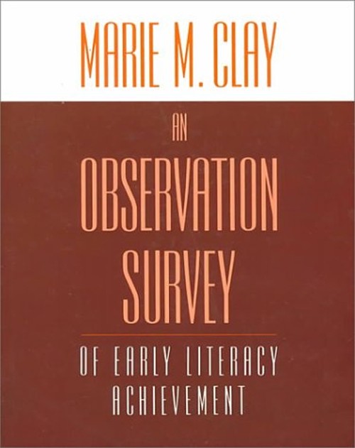 An Observation Survey: of Early Literacy Achievement Paperback Ma