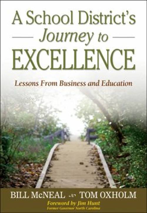A School District’s Journey to Excellence : Lessons from Business