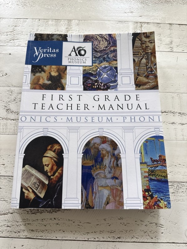 First Grade Teacher Manual Veritas Press Phonics Museum SC + CD 3rd Ed