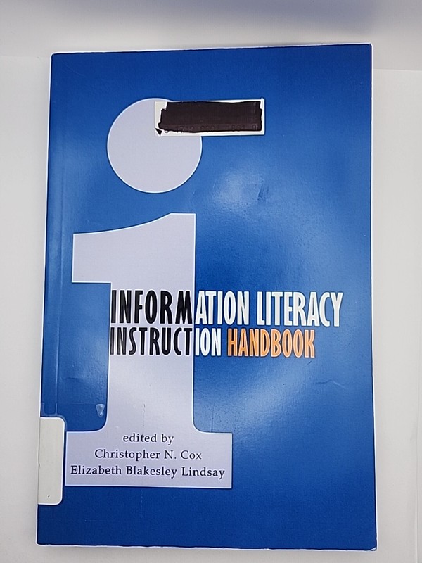 Information Literacy Instruction Handbook
