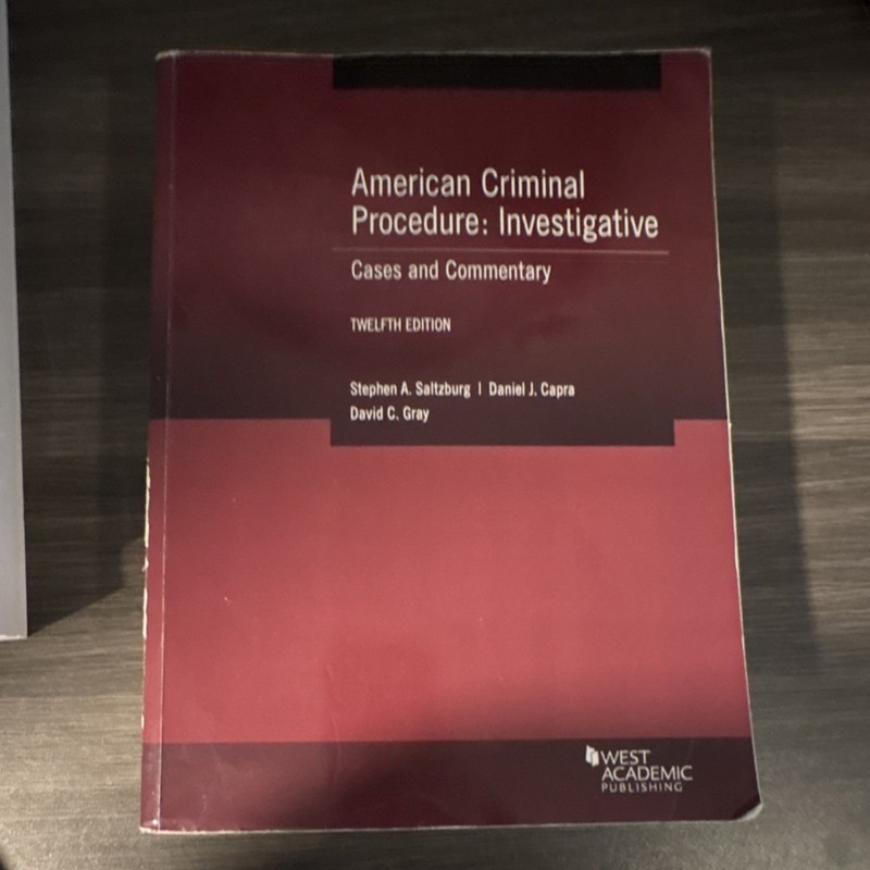 American Criminal Procedure: Investigative, 12th Ed. Paperback (West Academic)
