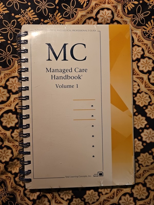 MC Managed Care Handbook & Exam VOLUME 1 Total Learning Concepts MEDICAL GUIDE