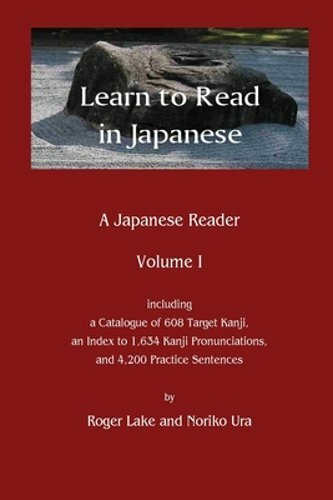 Learn to Read in Japanese: A Japanese Reader by Roger Lake: New