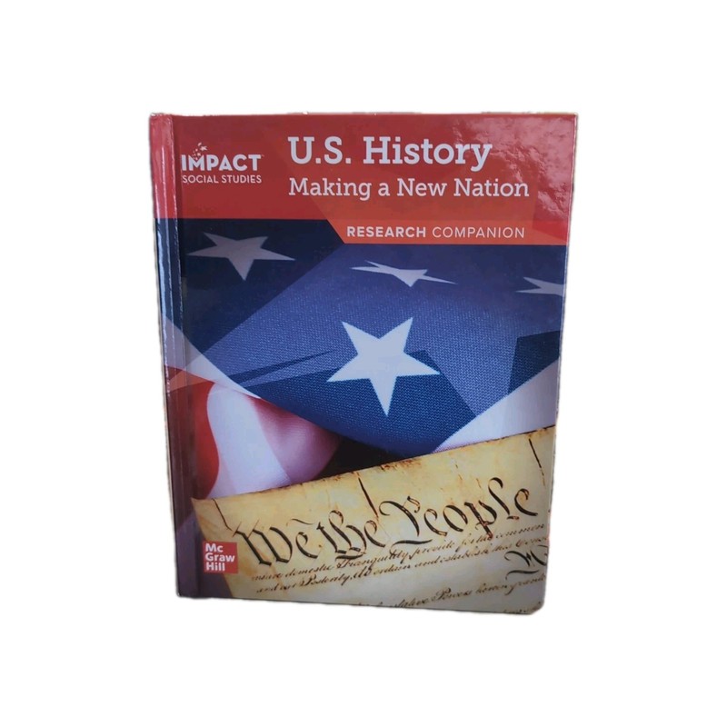 Impact Social Studies, U.S. History: Making a New Nation