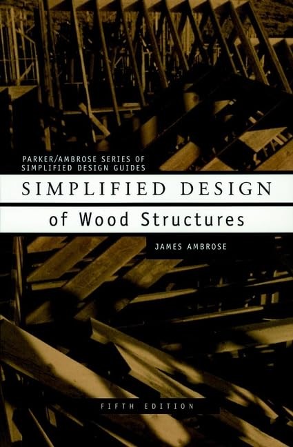 Simplified Design of Wood Structures by Parker