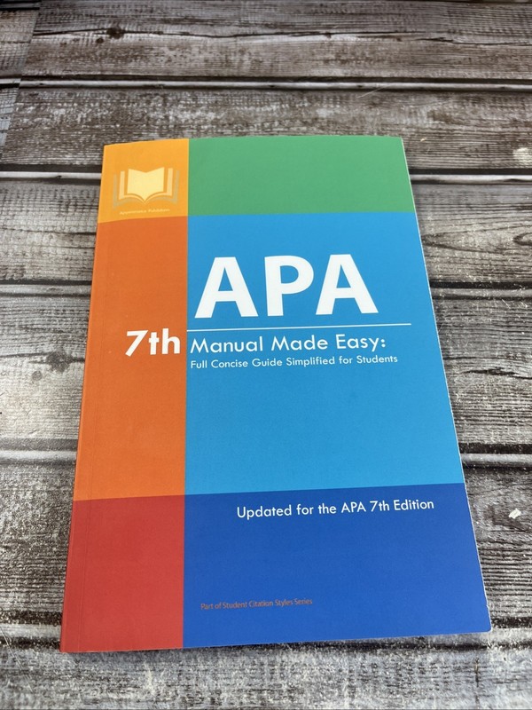 APA 7th Manual Made Easy: Full Concise Guide Simplified (Paperback, 2021)