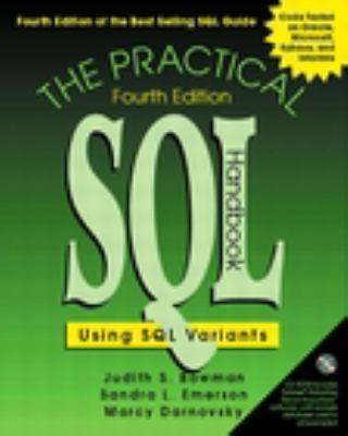 The Practical SQL Handbook: Using SQL- Judith S Bowman, 9780201703092, paperback