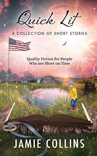 Quick Lit: Quality Fiction for People – Paperback, by Collins Jamie – Very Good