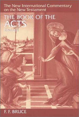 The Book of the Acts by Bruce, F. F.