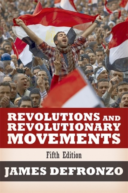 REVOLUTIONS AND REVOLUTIONARY MOVEM by James DeFronzo Paperback Self Help