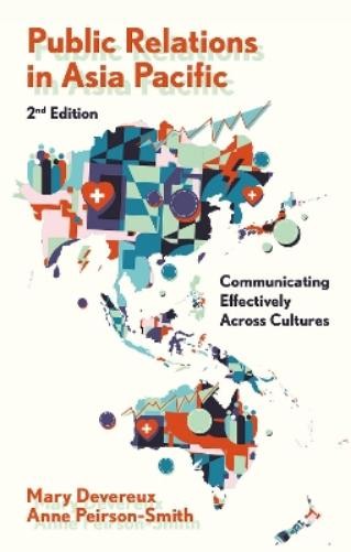 Mary Devereux Anne Peirson-Smith Public Relations in Asia Pacific (Paperback)