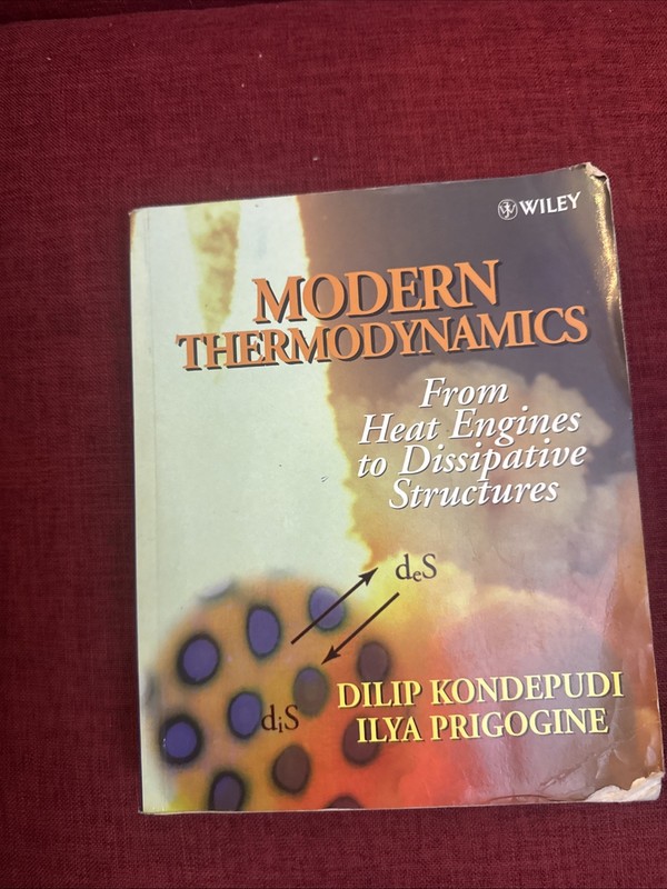 Modern Thermodynamics: From Heat Engines to Dissipative Structures by Kondepudi