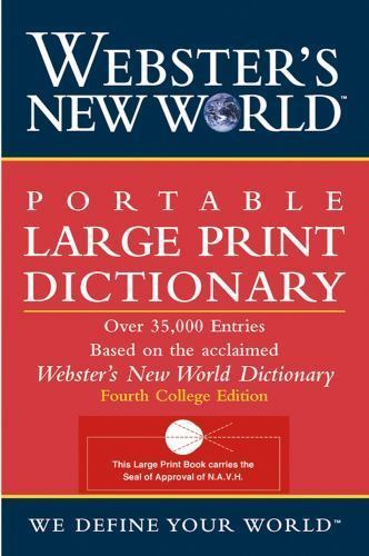 Webster’s New World Portable Large Print Dictionary, – 0764564919, paperback, Wo