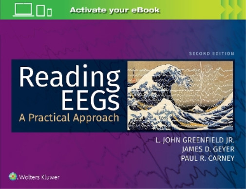 L. John Greenfield Paul R. Carney James Reading EEGs: A Practical (Paperback)