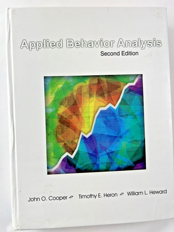 Aplied Behavipor Analysis Cooper Heron Heward 2nd Edition ABA Hardcover Textbook