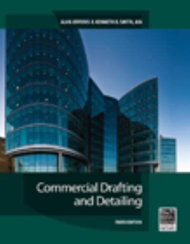 Commercial Drafting and Detailing by Jefferis, Alan, Smith, Kenneth D.