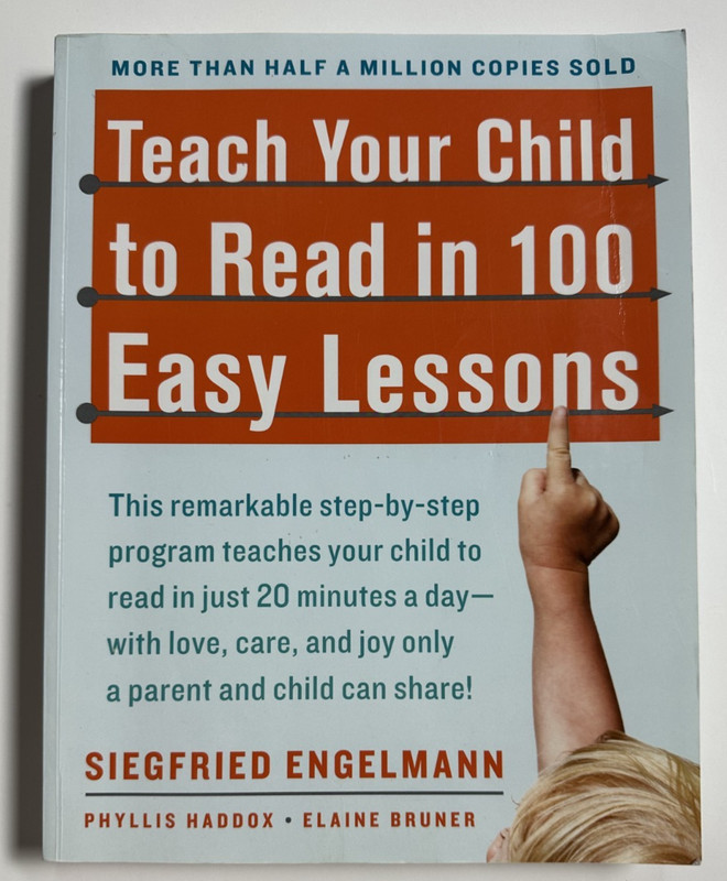 TEACH YOUR CHILD TO READ IN 100 EASY LESSONS Siegfried Engelmann SAVE!
