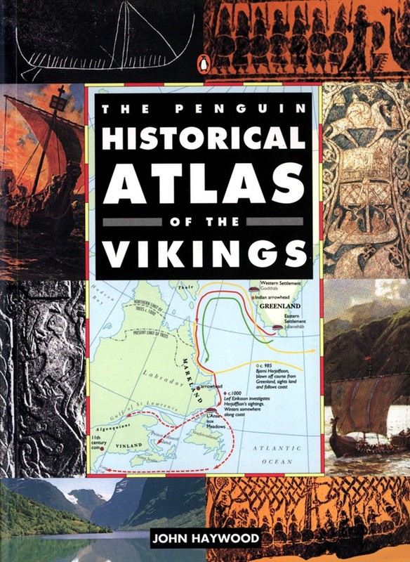 The Penguin Historical Atlas of the Vikings (Hist Atlas) Haywood, John paper…