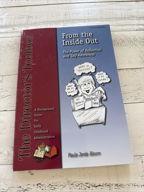 Paula Jorde Bloom Director’s Toolbox Early Childhood Admin 4 SC Book Lot gallery