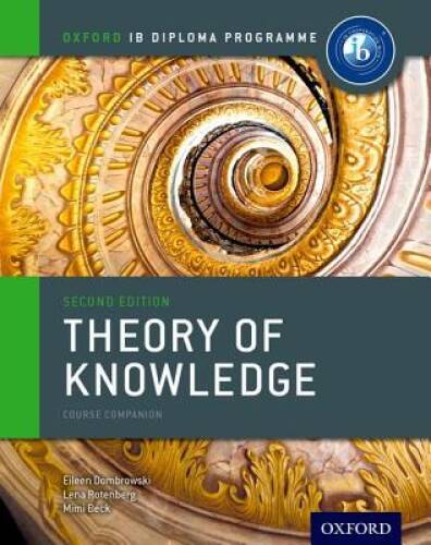 IB Theory of Knowledge Course Book: Oxford IB Diploma Program Course Book – GOOD
