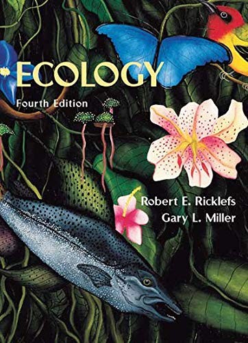 ECOLOGY By Robert E. Ricklefs & Gary L. Miller – Hardcover **Mint Condition**