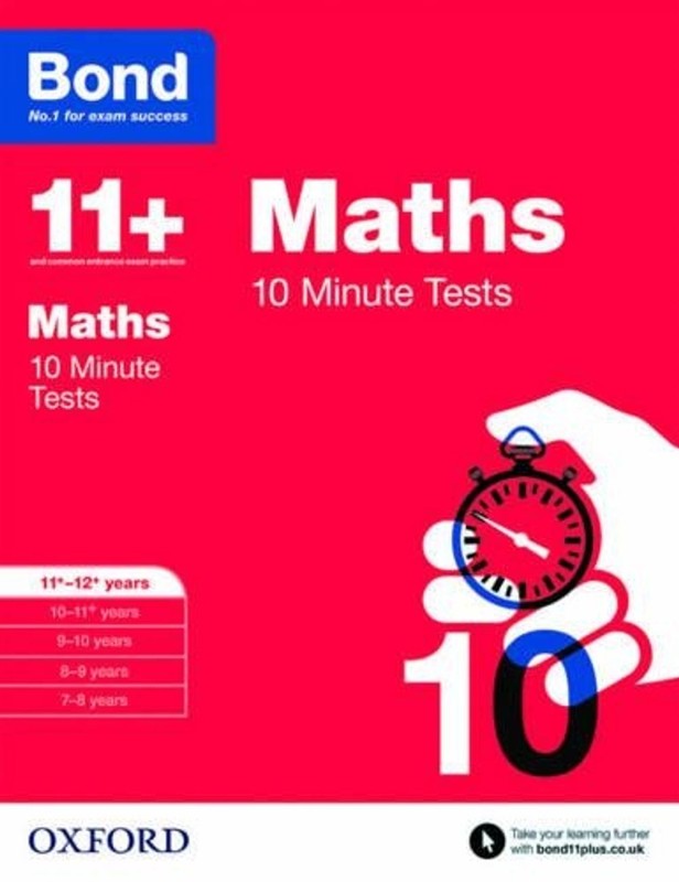 Bond 11+: Maths: 10 Minute Tests: 11+-12+ years by Sarah Lindsay (English) Paper