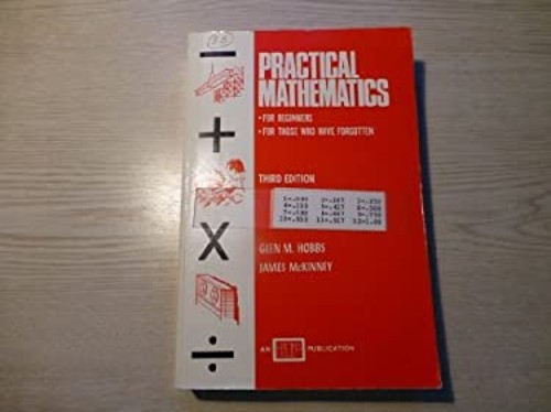 Practical Mathematics Paperback G. M., McKinney, J. Hobbs