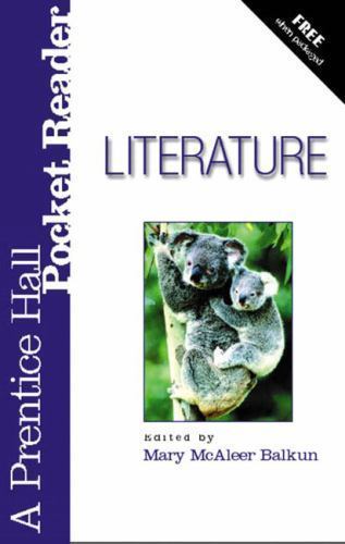 Literature: A Prentice Hall Pocket Reader Balkun, Mary McAleer paperback Used –