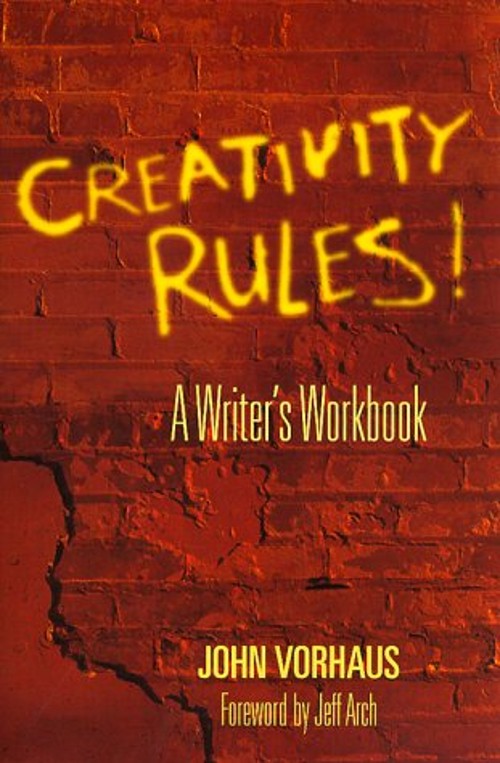 Creativity Rules! Paperback John Vorhaus