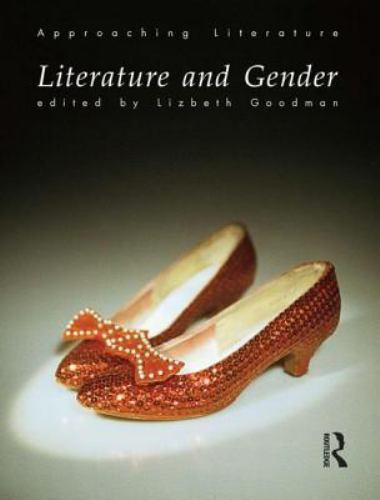 Literature and Gender, Paperback by Goodman, Lizbeth (EDT), Like New Used, Fr…