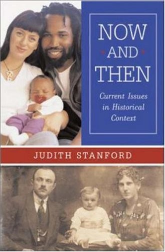 NOW AND THEN By Judith Stanford **BRAND NEW**