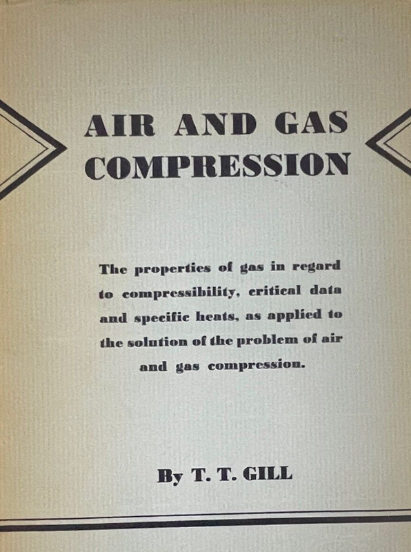 Air and Gas Compression by T.T. Gill hardcover dust jacket 1941 1st ed. illustr