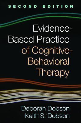 Evidence-Based Practice of Cognitive-Beha- 1462528457, hardcover, Deborah Dobson
