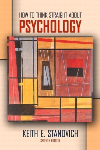 How to Think Straight About Psych… by Stanovich, Keith E. Paperback / softback