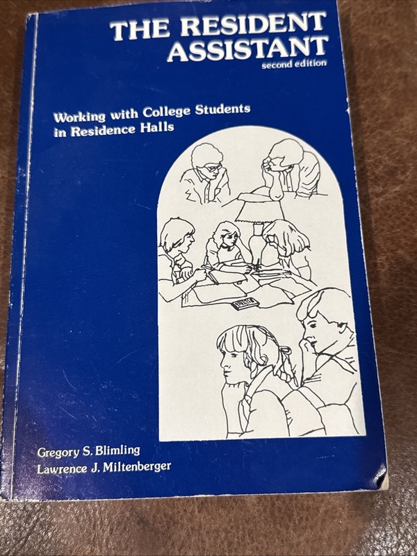 The Resident Assistant by Gregory Blimling 2nd Edition