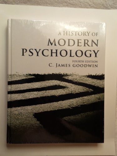 A History of Modern Psychology – VERY GOOD