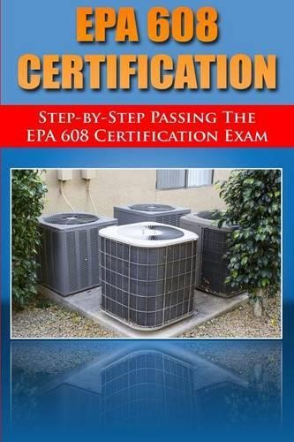 H Benetti Step by Step passing the EPA 608 certification (Paperback) (UK IMPORT)