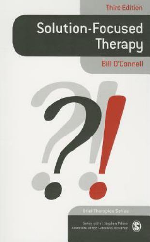 Solution-Focused Therapy, Hardcover by O’Connell, Bill, Brand New, Free shipp…