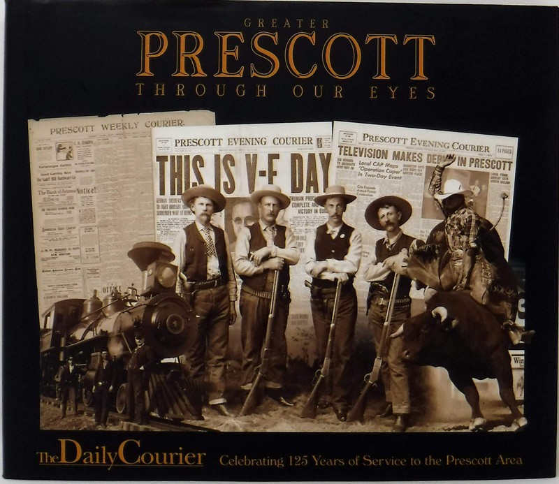 greater prescott through our eyes