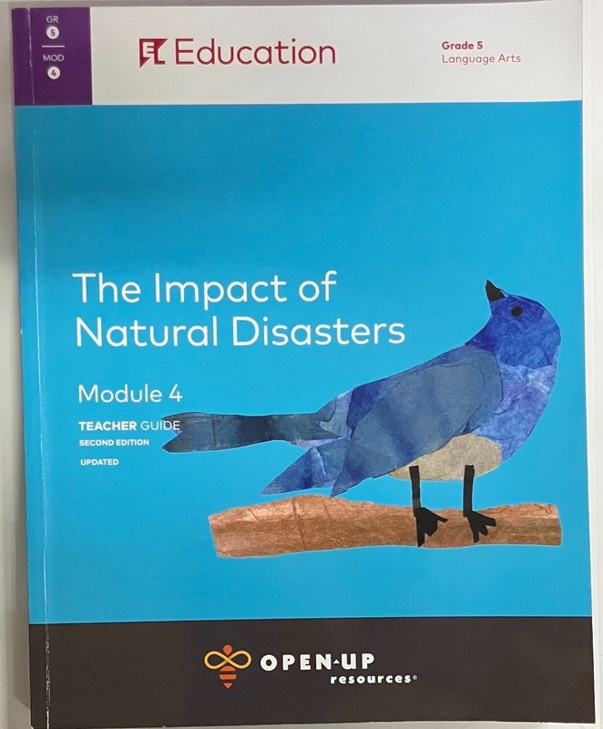 Open Up Resources, Grade 5 Language Arts, #4 The Impact of Natural Disasters -LN
