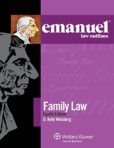 Family Law (Emanuel Law Outlin – ACCEPTABLE
