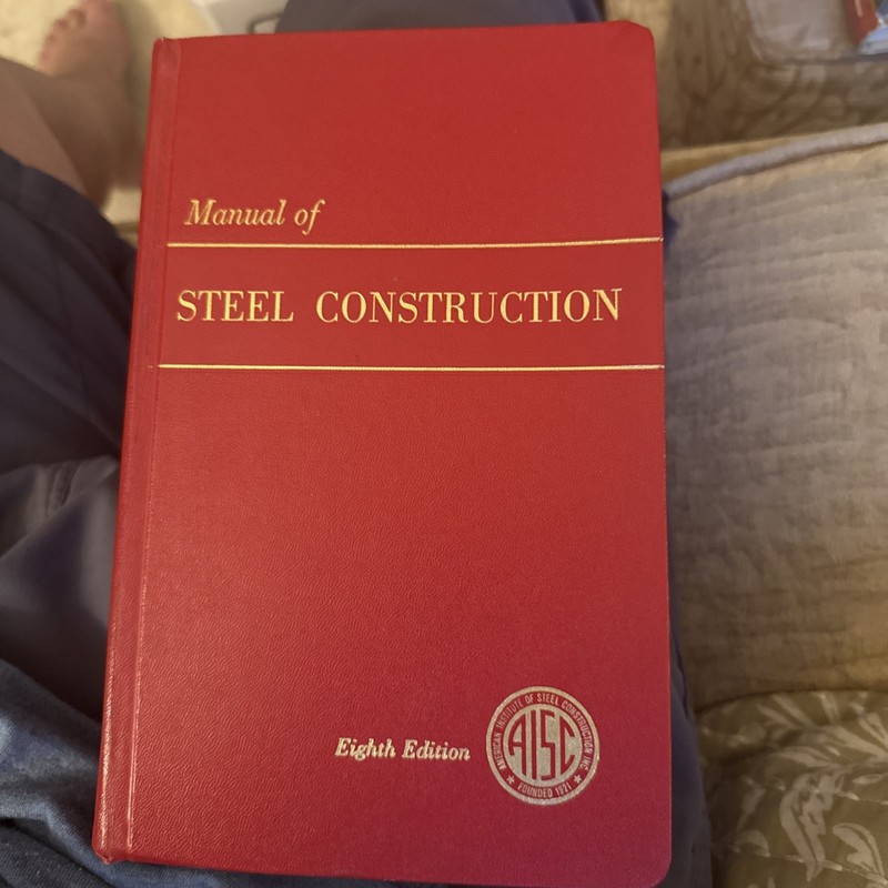 Manual Of Steel Construction AISC 8th Edition Hardcover 1980’s