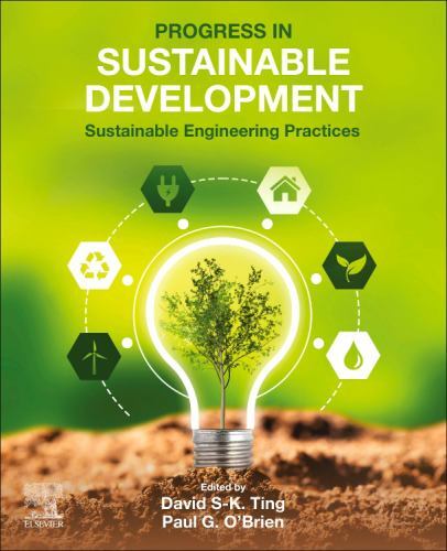 Progress in Sustainable Development : Sustainable Engineering Practices, Pape…