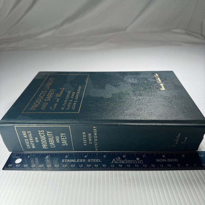 Cases & Materials on Products Liability And Safety Keeton Owen University Casebo gallery