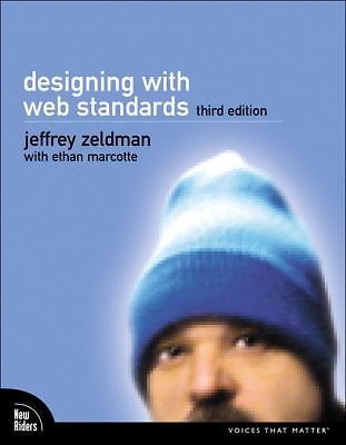 Voices That Matter Ser.: Designing with Web Standards by Jeffrey Zeldman and …