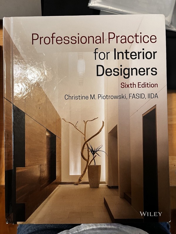 Professional Practice for Interior Designers by Christine M. Piotrowski