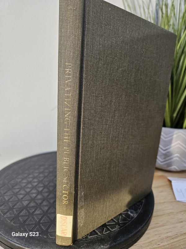 PRIVATIZING THE PUBLIC SECTOR By E.S. Savas 1982 Hardcover gallery